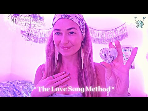 [ASMR Reiki] ~ 🎵THE LOVE SONG METHOD🎵 for Attracting Abundant Love💖✨