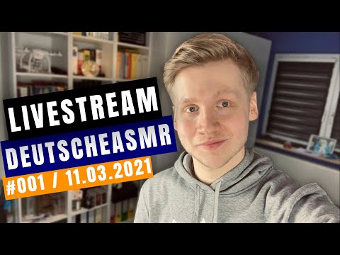 ASMR LIVE | Wir machen uns einen entspannten Abend! | Livestream vom 11.03.2021
