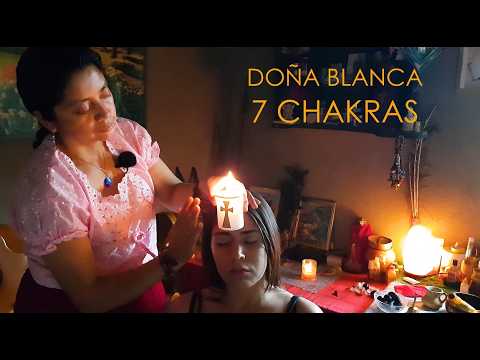 DOÑA BLANCA 🩷🩵 Alignment of the 7 Chakras - VITAL ENERGY