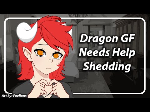 Dragon GF Needs Help Shedding [F4A] [TF4A]