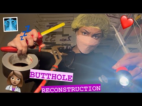 ASMR - Butthole Reconstruction