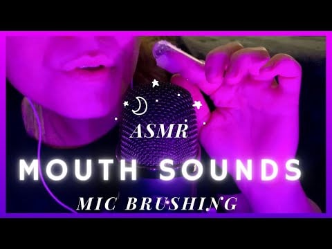 ASMR - Gentle Mouth Sounds and Mic Brushing 👄 | Relaxation and Sleep Aid