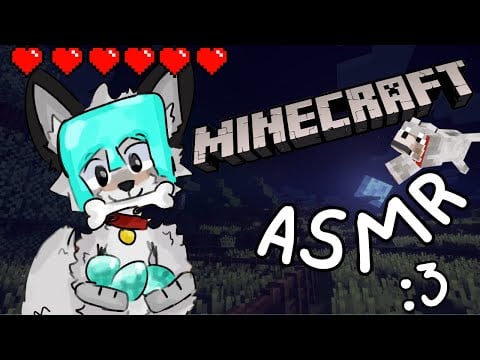 [Furry ASMR] Minecraft Dog helps you get much needed rest :3 [Sleep-aid] [Soft-spoken] [Whispering]