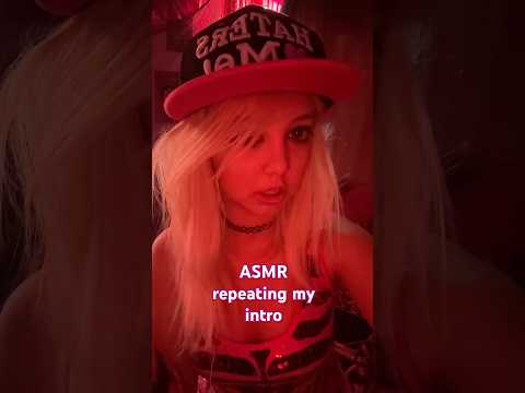 ASMR repetition of my intro jokes on my old self i already have it posted  #asmr #asmrrepeatingwords