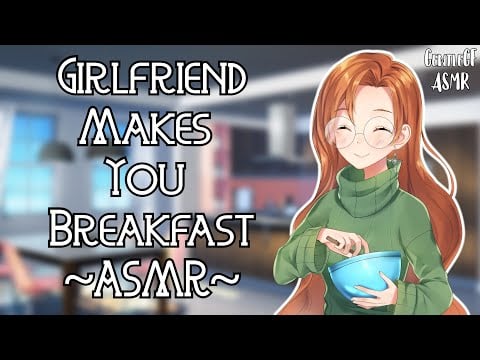 [F4A] Girlfriend Makes You Breakfast | Wholesome ASMR