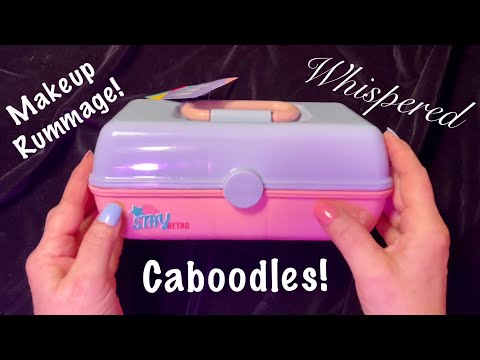 ASMR Caboodle Rummage! (Whispered) Makeup organization & rummaging. No talking version tomorrow!