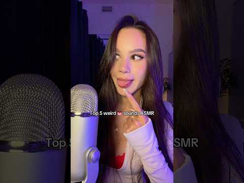 Top 5 weird 👅 sounds ASMR! Which one is your favourite? #asmr #asmrtriggers #asmrsounds
