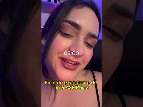 ASMR Final do Meu Expediente Sendo ASMRtista 🎙️✨