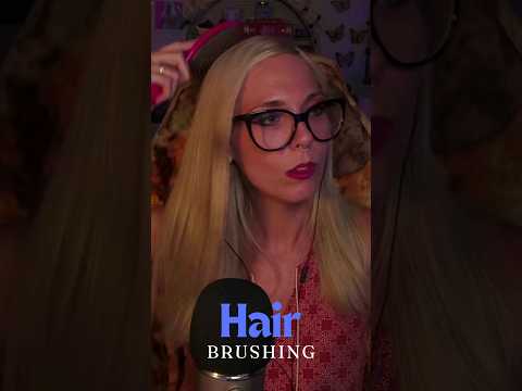 Hair Brushing #asmr #relaxing #twitch #asmrsounds #tingles #youtubeshorts #relaxation #shorts