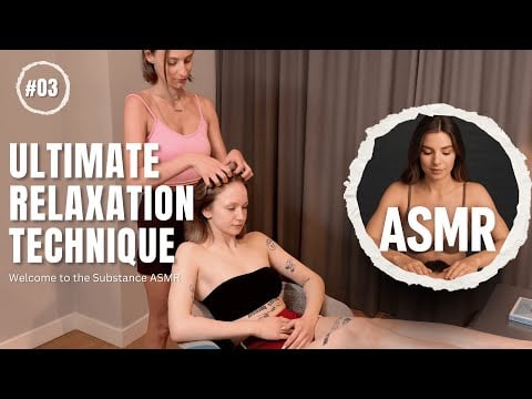 Head Massage ASMR: Ultimate Relaxation Technique