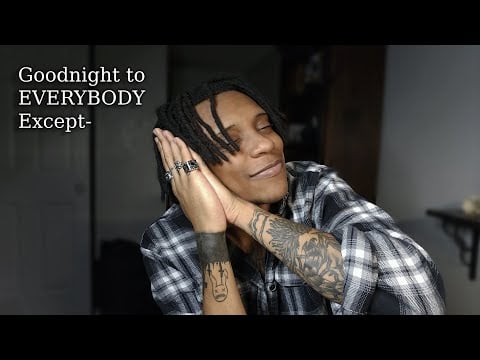 TikTok ASMR (Because it's banned) | Goodnight To Everyone EXCEPT -