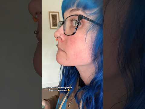 ASMR obsessed friend gets rid of your gum 👀 full on ✅⏰#gumchewing #shorts #asmr #asmrroleplay