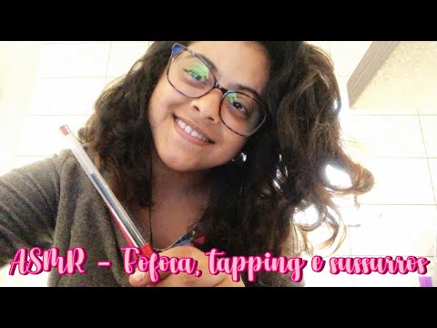 ASMR - Sussurando + camera touching & tapping