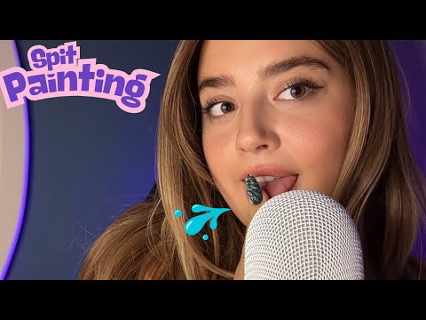 Spit Painting Ve Ağız Sesleri - Türkçe Asmr 