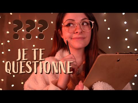 ASMR | J'apprends à te connaître ✏️