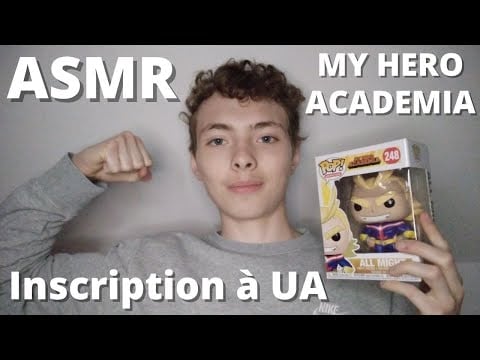ASMR FR: Roleplay🦸‍♂️MY HERO ACADEMIA🦸‍♂️