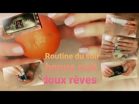 Asmr français,   Routine du soir, "douce nuit,beaux rêves "  💤💤💤