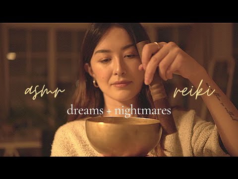 ASMR Reiki for Nightmares | All about Dreams (Hand Movements, Singing Bowl, Crystal Healing)