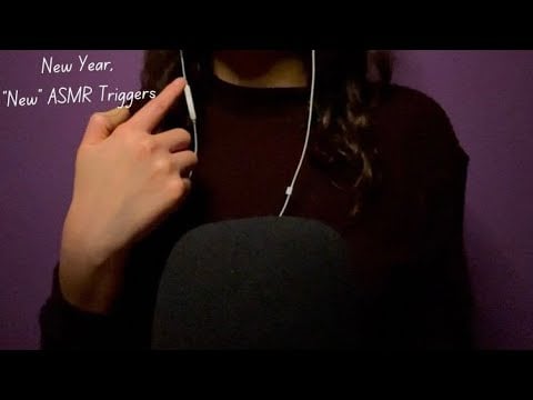 New Year, New ASMR Triggers  (Trying “new” ASMR triggers for the first time)