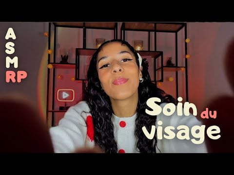 ASMR RP - Soin du visage