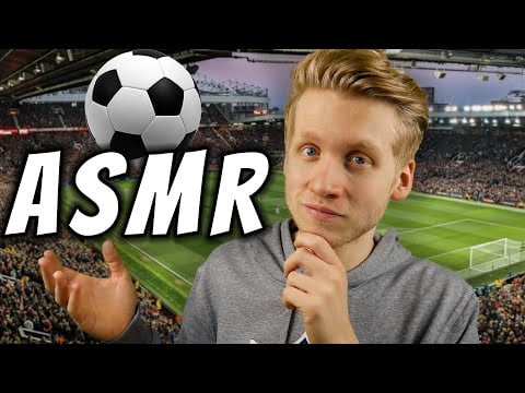 ASMR | Fußball TALK über aktuelle THEMEN!