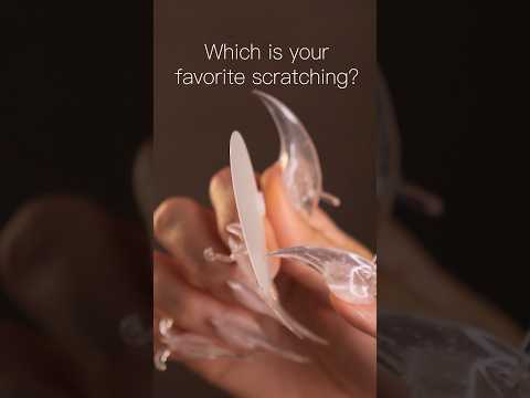 #asmr Which is your favorite scratching?