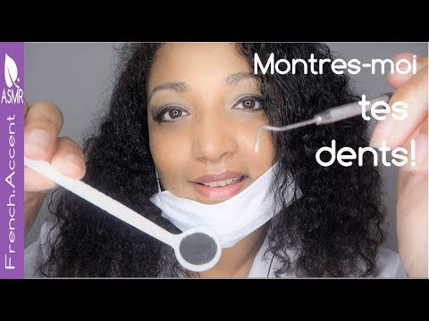 [ASMR Français] Montres moi tes dents! ASMR Dentiste avec Dr French
