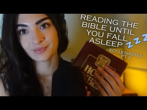 Reading The Bible Until You Fall Asleep | Ecclesiastes 7-12 | Relaxing Christian ASMR