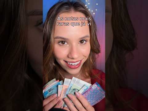 ESSAS são as NOTAS 💸 MAIS RARAS que eu JÁ VI #asmr