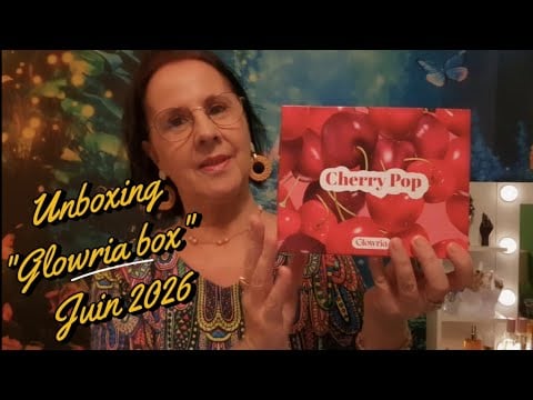 Asmr français : Unboxing  "Glowria box" Juin 2026 📦👝