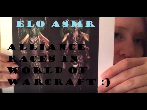 ASMR - World of Warcraft - Basic Alliance Races