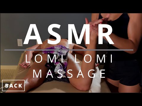 ASMR | Lomi Lomi Massage | Spa