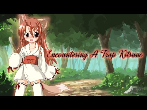 Encountering a Trap Kitsune! (Audio Role-Play)
