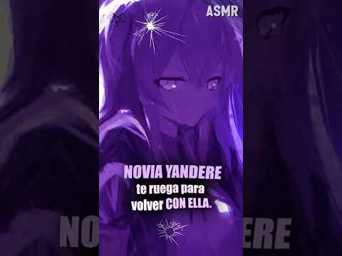 Novia YANDERE Te Ruega 💔 (2/5) #Yandere #ASMR #HistoriaDeTerror #NoviaYandere   #RelaciónTóxica