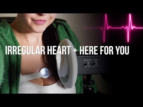 Happy Heartbeats Is Here For You With Her Irregular Heart | Heartbeat ASMR