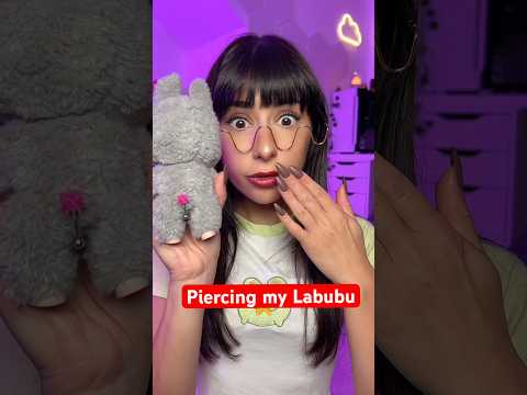 ASMR piercing my Labubu! #asmr #shorts #comedy #labubu