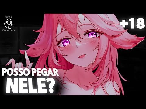 NAMORADA PASSANDO A MÃO EM VOCÊ ATÉ CHEGAR NO SEU P* 🔥| ASMR +18 (DESCRIÇÃO)