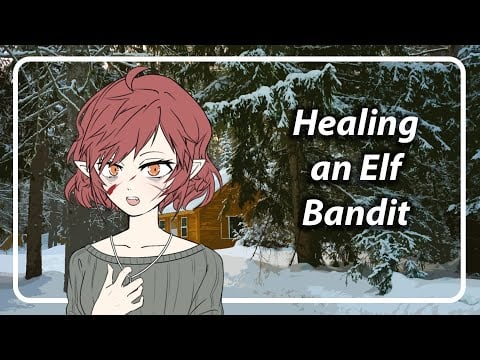 Healing an Elf Bandit [F4A] [TF4A]