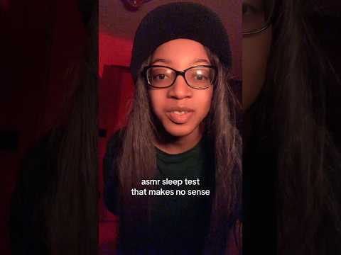 asmr sleep test that make NO sense 😱 #asmr #asmrshorts
