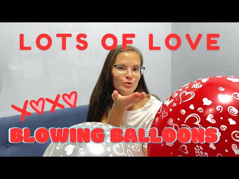 ASMR - BLOWING Balloons | lost of love ❤️ |