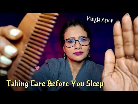 Bengali ASMR | Taking Care Before You Sleep ( Massage, Skincare, Humming ) | Asmr Ghosal 