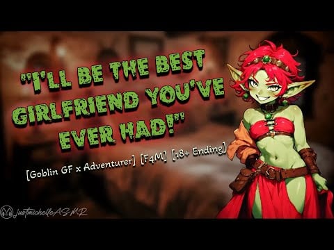 ASMR Roleplay: My Hero! [Goblin GF x Adventurer], [F4M], [Fantasy], [Praise]