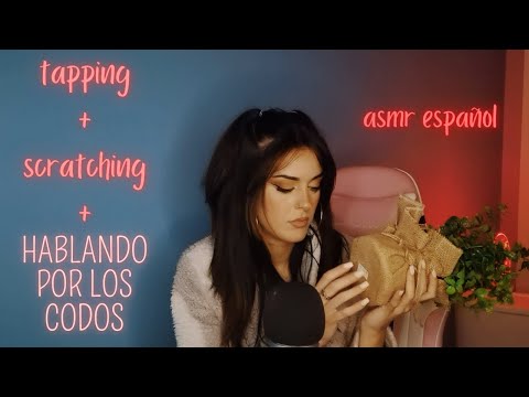 Tapping + Scratching + Hablando por los codos | ASMR Español