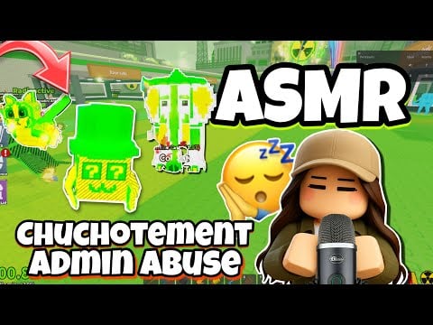 ASMR Français • CHUCHOTEMENT INTENSE ET ADMIN ABUSE SUR STEAL A BRAINROT ! 😴(brainrot radioactif)
