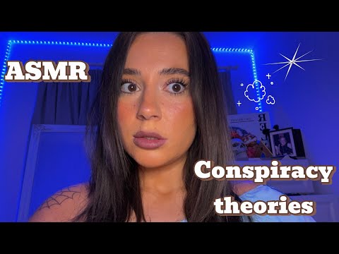 ASMR / Conspiracy Theories 👻👽