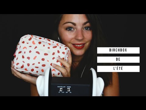 ASMR FRANCAIS ♡ Ma Birchbox de Juillet/Aout  ♡