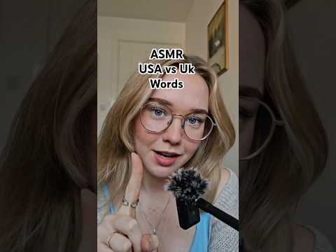 ASMR USA vs UK Words #asmr