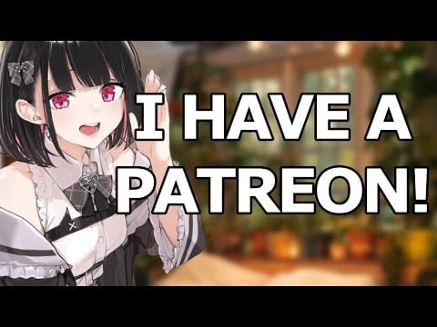 [ASMR] Patreon Announcement!