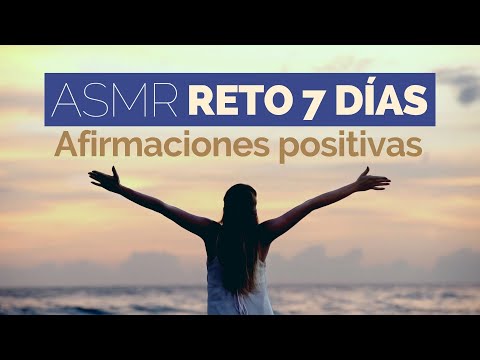 Afirmaciones Positivas ASMR ❤️ RETO 7 DÍAS de Mentalidad Amorosa 💪