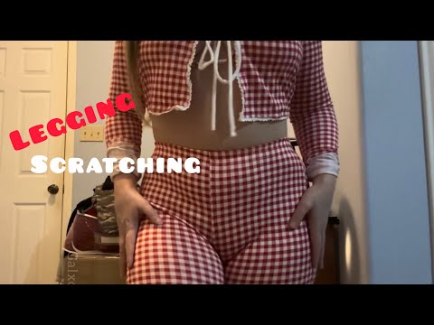 ♥️ Legging Scratching ASMR